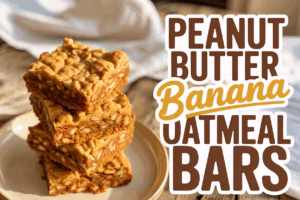 Peanut Butter Banana Oatmeal Bars